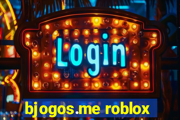 bjogos.me roblox